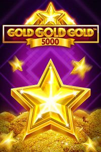 Gold Gold Gold 5000
